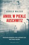 Anioł w piekle Auschwitz