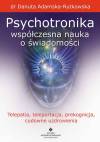 Psychotronika - współczesna nauka o świadomości