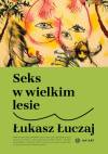 Seks w wielkim lesie