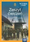 Wczoraj i dziś. Klasa 8. Zeszyt ćwiczeń do historii dla klasy ósmej szkoły podstawowej