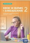 Krok w biznes i zarządzanie 2. Podręcznik dla branżowej szkoły I stopnia