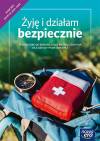 Żyję i działam bezpiecznie. Podręcznik do edukacji dla bezpieczeństwa dla szkoły podstawowej