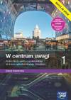 W centrum uwagi 1. Podręcznik do wiedzy o społeczeństwie dla liceum ogólnokształcącego i technikum. Zakres rozszerzony. Edycja 2024