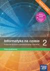 Informatyka na czasie 2. Podręcznik dla liceum i technikum. Zakres podstawowy