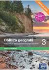 Oblicza geografii 3. Podręcznik dla liceum ogólnokształcącego i technikum. Zakres podstawowy. Edycja 2024