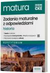 Zadania maturalne z odpowiedziami. Matura 2025. Historia. Repetytorium