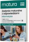 Zadania maturalne z odpowiedziami. Matura 2025. Informatyka. Repetytorium