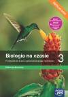 Biologia na czasie 3. Podręcznik dla liceum ogólnokształcącego i technikum. Zakres podstawowy