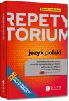 Repetytorium. Język polski. Liceum i technikum