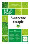 Skuteczne terapie. Biblia DMSO.  Tom 1