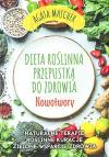 Nowotwory. Dieta roślinna przepustką do zdrowia