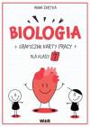 Biologia. Graficzne karty pracy dla klasy 7