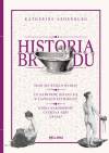 Historia brudu