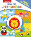 Fisher Price Baw się z przyjaciółmi