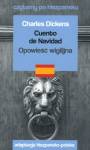 Cuento de Navidad / Opowieść wigilijna. Czytamy po hiszpańsku